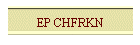 EP CHFRKN